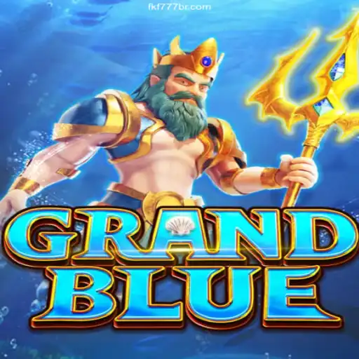 Exploring the Exciting World of GRANDBLUE: A Dive into FKF777.com Cassino Online