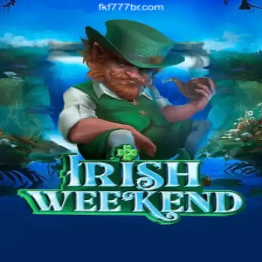 Discover the Thrills of IrishWeekend at FKF777.com Cassino Online
